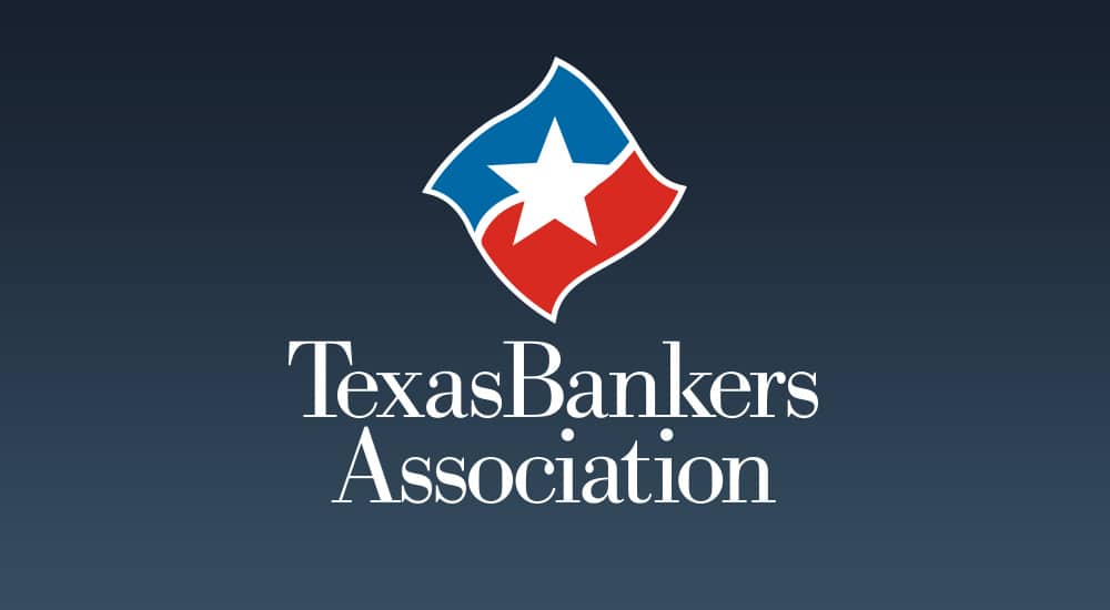 Texas Bankers Association - Stronger Banks & Communities